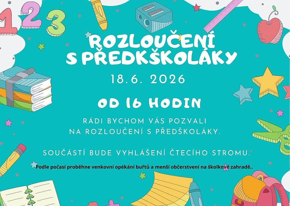 Rozloučení s&nbsp;předškoláky 18.6.2026